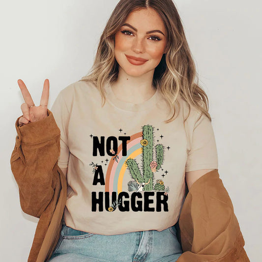 Not a hugger t-shirt