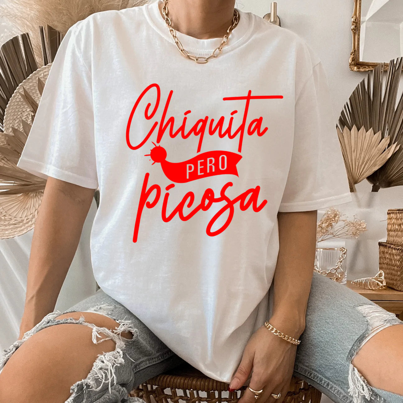 Chiquita pero picosa T-shirt